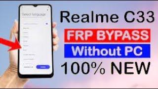 Realme C33 RMX3624 FRP Bypass Android 12 New Trick unlock google account lock without Pc new secur
