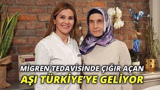 Migren tedavisinde çığır açan aşı Türkiye’ye geliyor