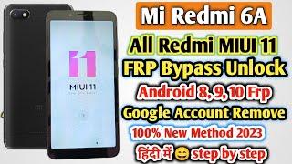 Redmi 6a frp bypass MIUI 11  Mi 6a google account bypass new method 2023  Mi 6a frp android 8910