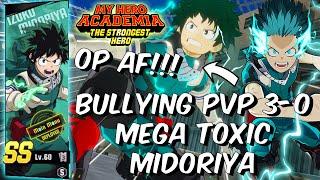 BULLYING PVP 3-0 WITH THE MOST TOXIC UNIT IZUKU MIDORIYA - My Hero Academia The Strongest Hero Deku