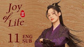 ENG SUB【Joy of Life S2】EP11  Fan Xian poisoned his father?  Zhang Ruoyun Li Qin