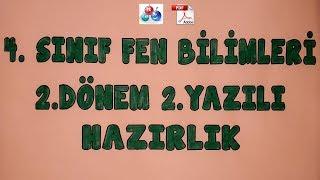 4. Sınıf Fen Bilimleri 2. Dönem 2. Yazılı Hazırlık   Çözümlü Örnekler   Canlı Ve Ayrıntılı Anlatım