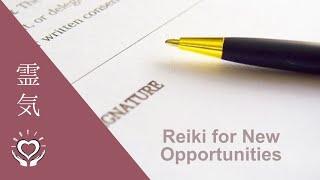 Reiki for New Opportunities  Employment  Job  Business