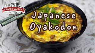 Chef Dezs Family-Friendly Oyakodon Japanese Chicken & Egg Rice Bowl