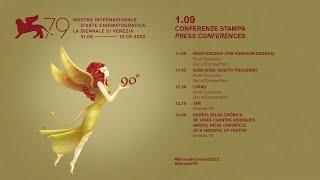 Biennale Cinema 2022 - Conferenze stampa  Press conferences 1.09