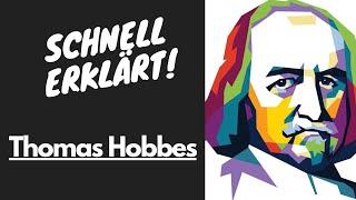 Schnell Erklärt Thomas Hobbes