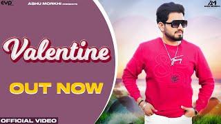 Valentine Visualiser  Ashu Morkhi  Govind Bhana  New Haryanvi Song 2024