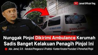 Sadis Banget Nunggak Pinjol Dikirimin Ambulance Kerumah