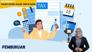 MEET 9-1 DASAR-DASAR PERPAJAKAN - PEMBUKUAN