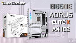 B650E Aorus Elite X AX ICE  - Looks badass Affordable & DDR5 8000 Capable