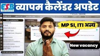 ESB VYAPAM REVISED CALENDER UPDATE 2024  mpsiiti to अन्य भर्ती अपडेट मालिक  #mpesb #vacancy #mp