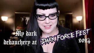 VLOG Dark Force Fest 2024