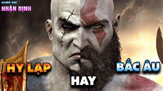 Kratos Bắc Âu hay Hy Lạp? Đâu là chân ái trong God of War ?  Game On  Nhận Định