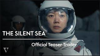 THE SILENT SEA - Official Trailer 2021 Gong Yoo Bae Doona