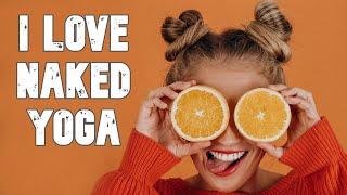 Naked Yoga   Girls around the World doing Naked Yoga   Naked Yoga Classes - Nude Yoga Classes