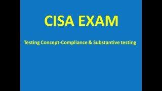 Compliance Testing & Substantive Testing