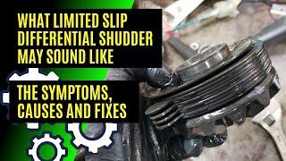 What Limited Slip Differential Shudder May Sound Like The Symptom Causes and Fixes