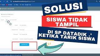 Solusi Siswa Tidak Muncul Di SP Datadik  Mudah - Dapodik 2025