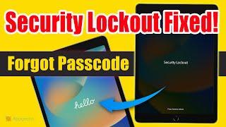 iPad Security Lockout. How to Get out of Locked iPad? iPad Security Lockout If You Forgot Passcode