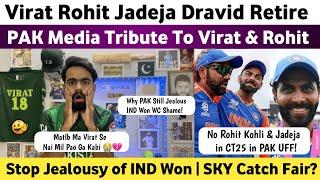 Why PAK Still Jealous India Won WC 2024  No Rohit Kohli & Jadeja in Pak in CT25  SKY Catch Fair? 