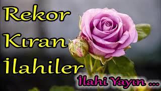 İlahi Rekor Kıran En Yeni Güzel İlahiler İlahi Dinle İlahi Yayın 