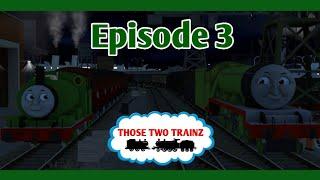 Green Engines  Those Two Trainz