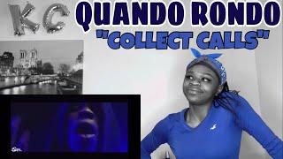 Quando Rondo - Collect Calls  Reaction