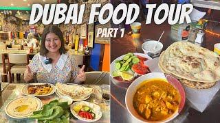 Dubai Food Tour Part 1  Best Kebabs Pakistani Food Arabian Tea Momos & More