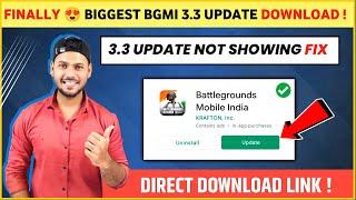 FINALLY  Bgmi 3.3 Update Download  How to Update Bgmi 3.3  Bgmi 3.3 Update Not Showing