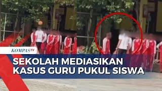 Nasib Guru SMP di Pekanbaru yang Diduga Pukul Siswa Kini Dirumahkan Sementara Waktu