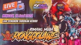 Live Jaranan RONGGOLAWE ft JORDAN AUDIO Cengkok Tarokan Kediri