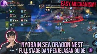 Full Stage Sea Dragon Nest Langsung Gue Jelasin Semua Mekanisme dan Guide - DRAGON NEST 2 EVOLUTION