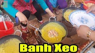 Street Food Vietnam 2017 - Vietnamese Pancake - Banh Xeo