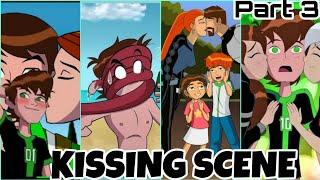 BEN 10 KISSING SCENE PART 3  In Hindi New video 2022  Enjoy Guys 