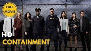 Containment  HD  Sci-Fi  Thriller  Full Movie in English