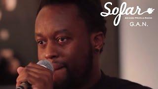 G.A.N. - On Va Pas SMentir  Sofar Brussels