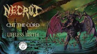 Necrot - Cut the Cord