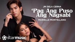 Pag Ang Puso Ang Nagsabi - JM Dela Cerna x Marielle Montellano Lyrics