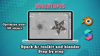 Tutorial Spark Ar toolkit and blender Optimize your 3D model