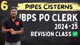 6th Revision Class Pipes and Cisterns   IBPS 2024-25 Lets Start