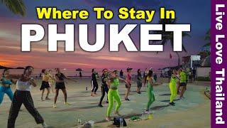 Where to Stay in Phuket  Budget & Luxury Hotels #livelovethailand