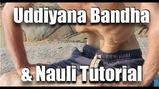 Uddiyana Bandha and Nauli Kriya Complete How to Guide