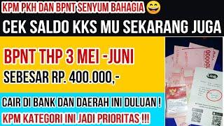 Hore BPNT TAHAP 3 MEI JUNI CAIR DI BANK DAN DAERAH INI CEK SALDO KKS