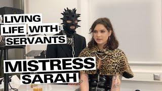Living in a MasterServant relationship – meet Mistress Sarah