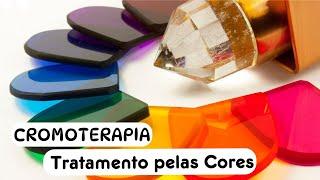 CROMOTERAPIA - O TRATAMENTO PELAS CORES - Dr. Prof. Nelson Marques