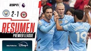 DOBLETE DE HAALAND Y TRIUNFAZO DE LOS CITIZENS EN EL ETIHAD  Ma. City 2-1 Brentford  RESUMEN