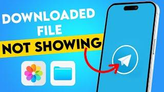 Telegram Downloaded file not showing on iPhone  Fix Saved photos or video not showing on iPhone