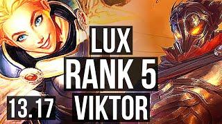 LUX vs VIKTOR MID  Rank 2 Lux Rank 5 914 Legendary  NA Challenger  13.17