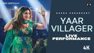 Yaar Villager  Sapna Choudhary Dance Performance  New Haryanvi Songs Haryanavi 2024