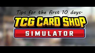 TCG Shop Simulator Tips for the First 10 Days